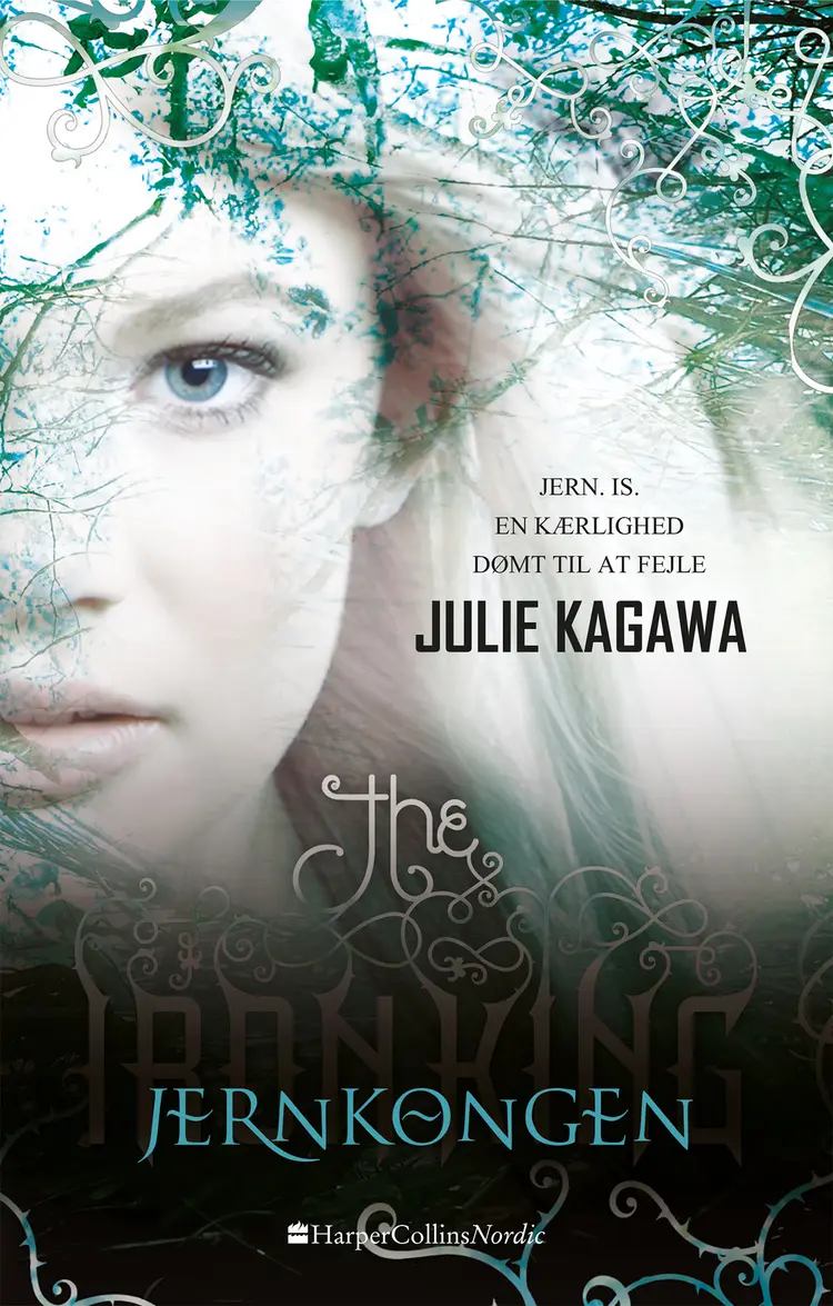 Jernkongen af Julie Kagawa