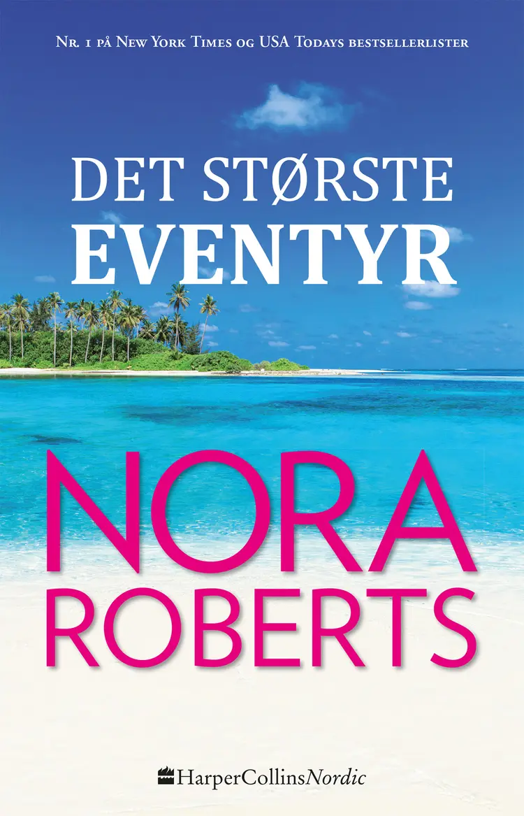 Det største eventyr af Nora Roberts