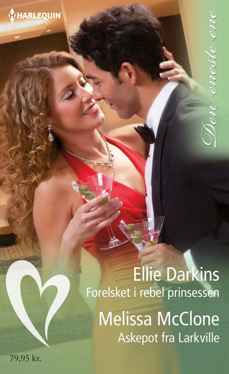 Forelsket i rebel prinsessen/Askepot fra Larkville af Melissa McClone