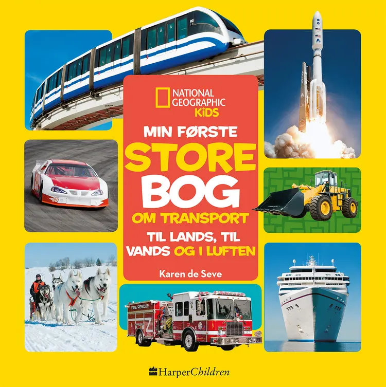 Min første store bog om transport af Karen de Seve