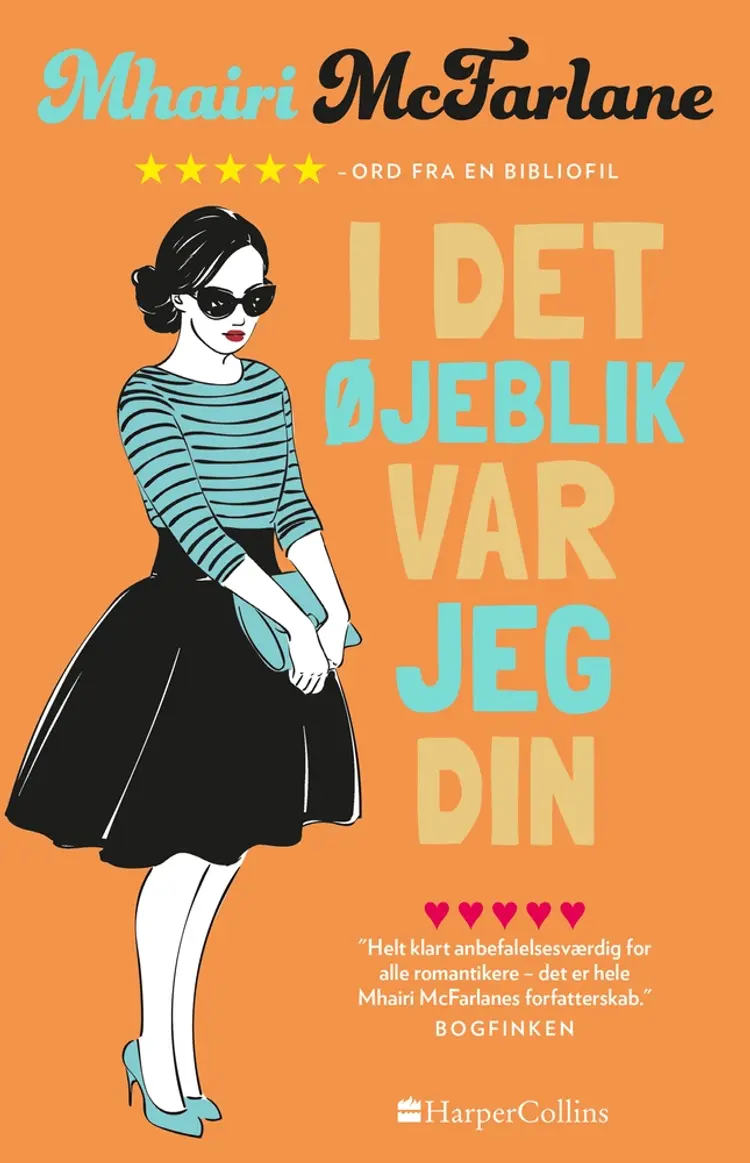 I det øjeblik, var jeg din af Mhairi McFarlane