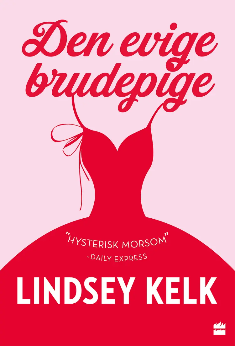 Den evige brudepige af Lindsey Kelk