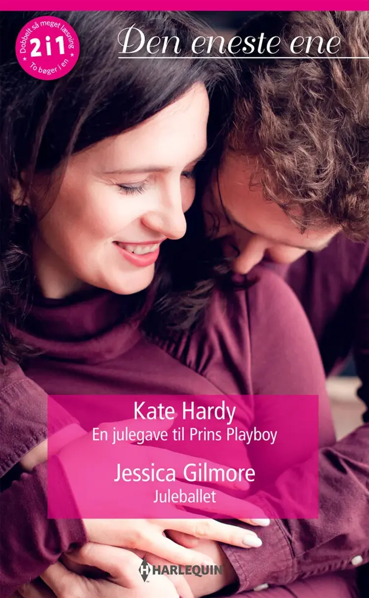 En julegave til Prins Playboy / Juleballet af Kate Hardy