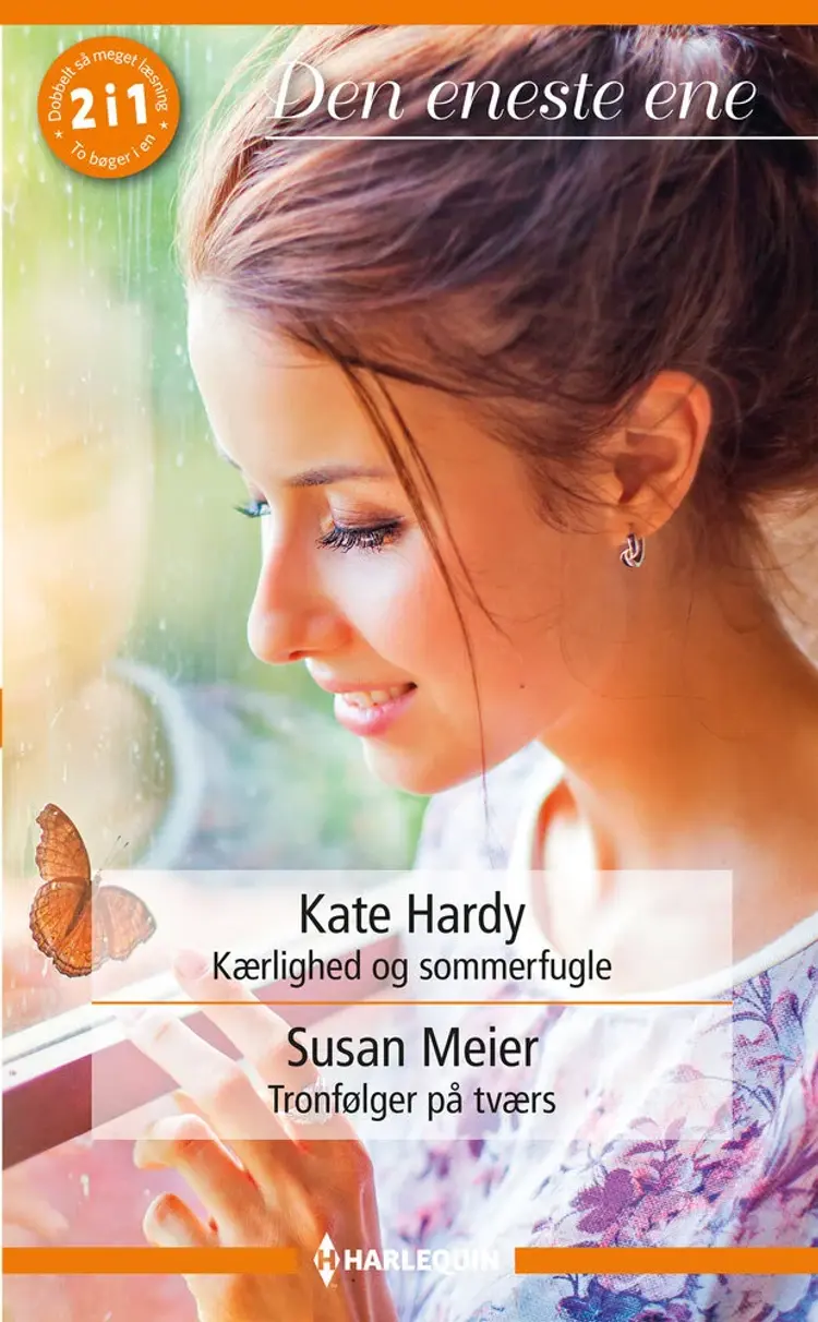 Kærlighed og sommerfugle / Tronfølger på tværs af Kate Hardy