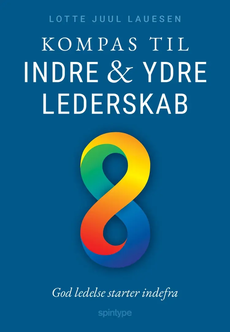 Kompas til Indre og Ydre Lederskab af Lotte Juul Lauesen
