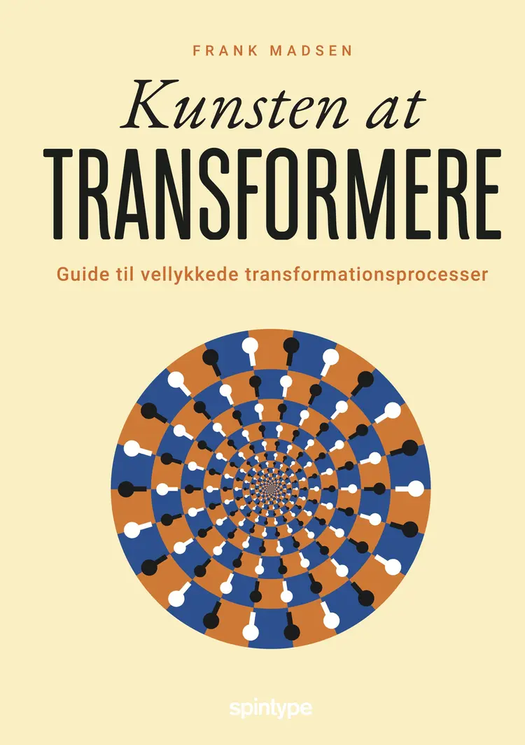 Kunsten at transformere af Frank Madsen