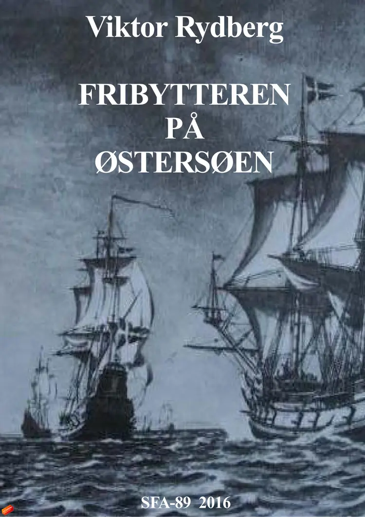 Fribytteren på Østersøen af Viktor Rydberg