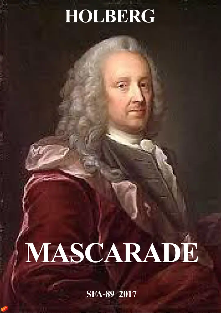 Mascarade af Ludvig Holberg
