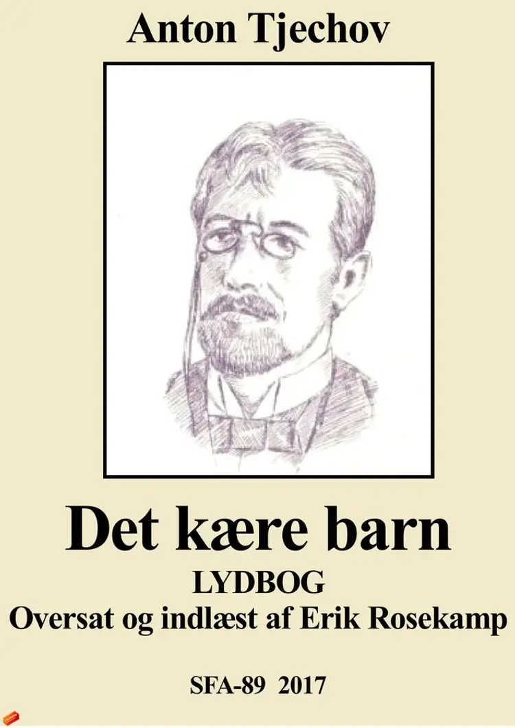 ''Det kære barn'' af Anton Tjekhov