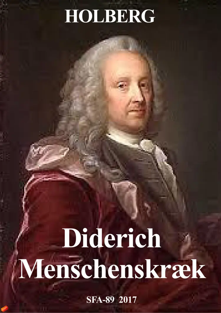 Diderich Menschenskræk af Ludvig Holberg
