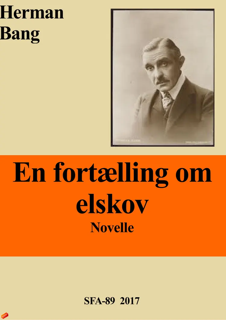 En fortælling om elskov af Herman Bang