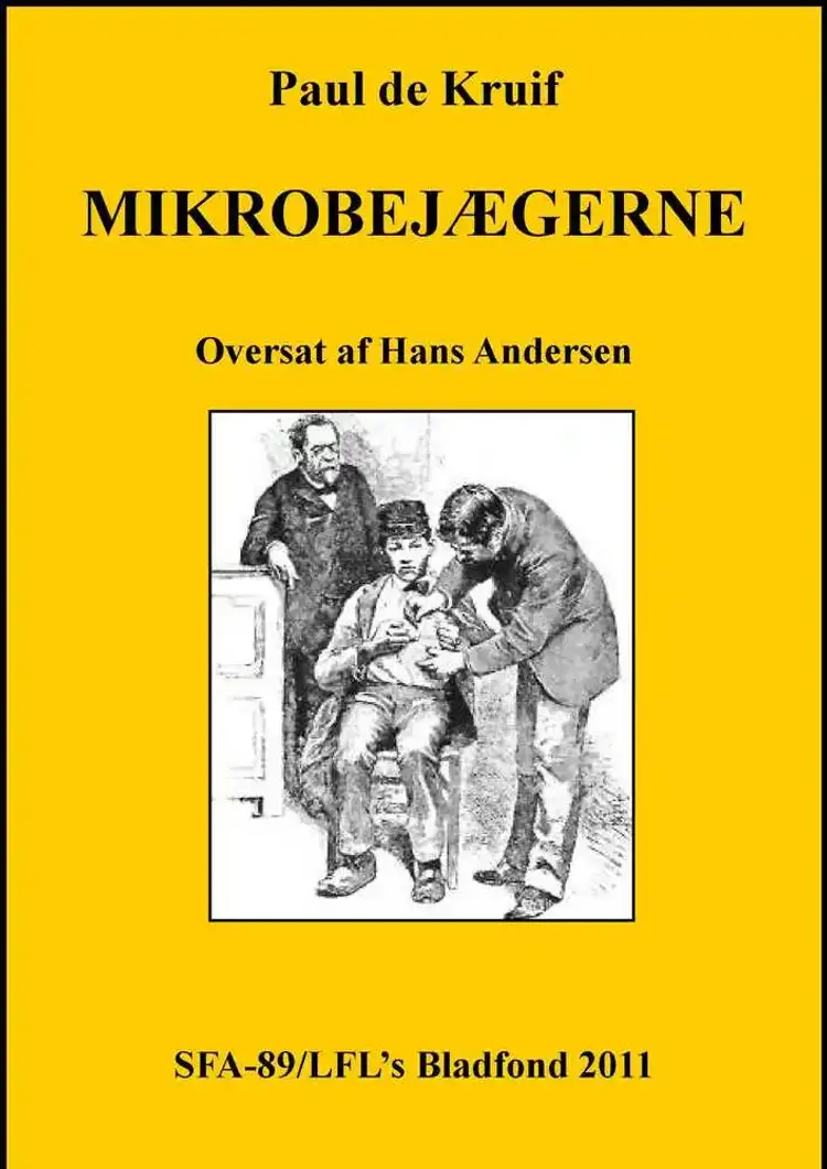 Mikrobejægerne af Paul de Kruif