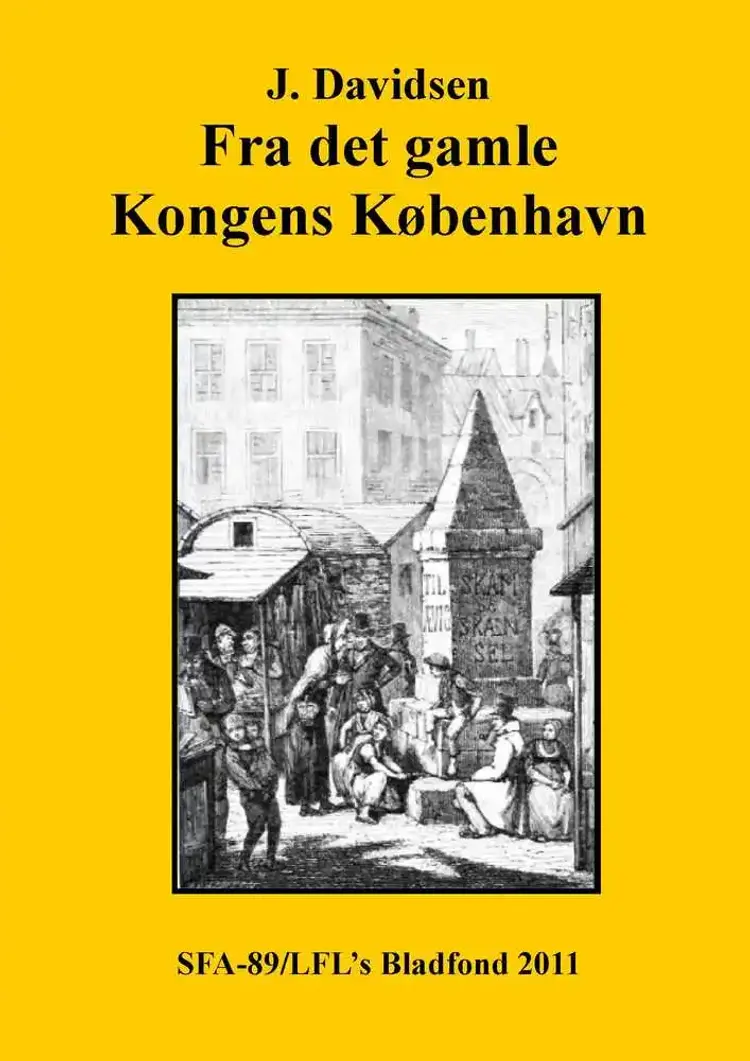 Fra det gamle Kongens København af J Davidsen