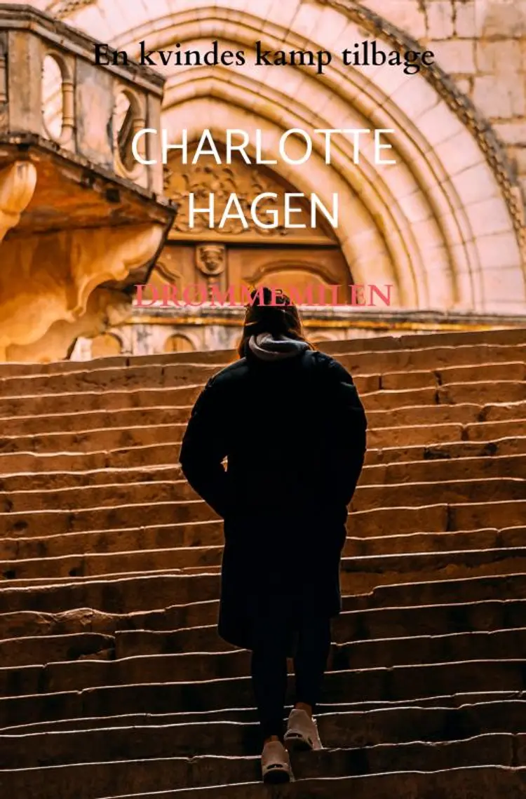 Drømmemilen af Charlotte Hagen