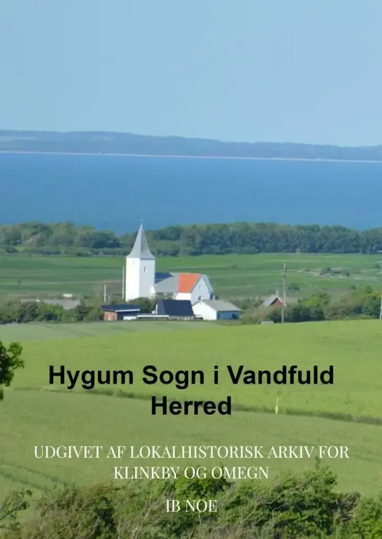 Hygum Sogn i Vandfuld Herred af Ib Noe