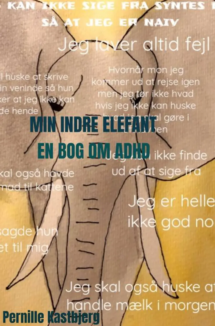 Min indre Elefant af pernille kastbjerg