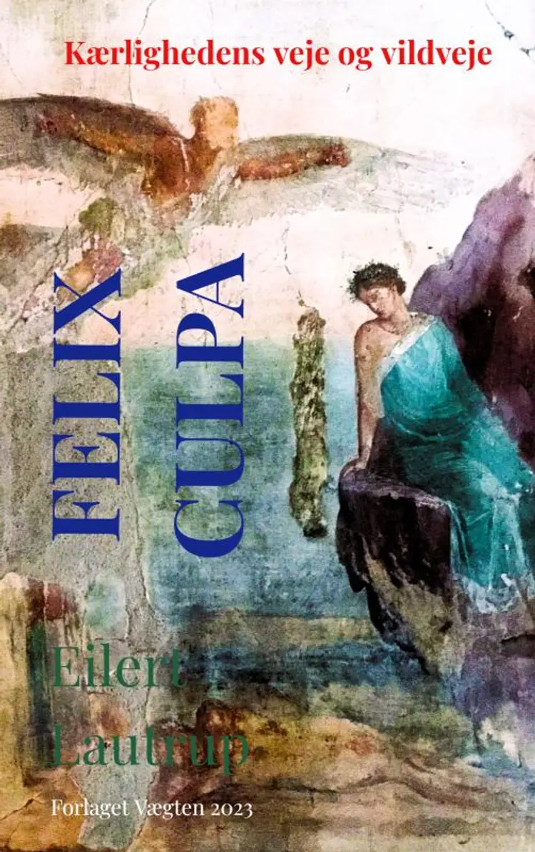 Felix Culpa af Eilert Lautrup