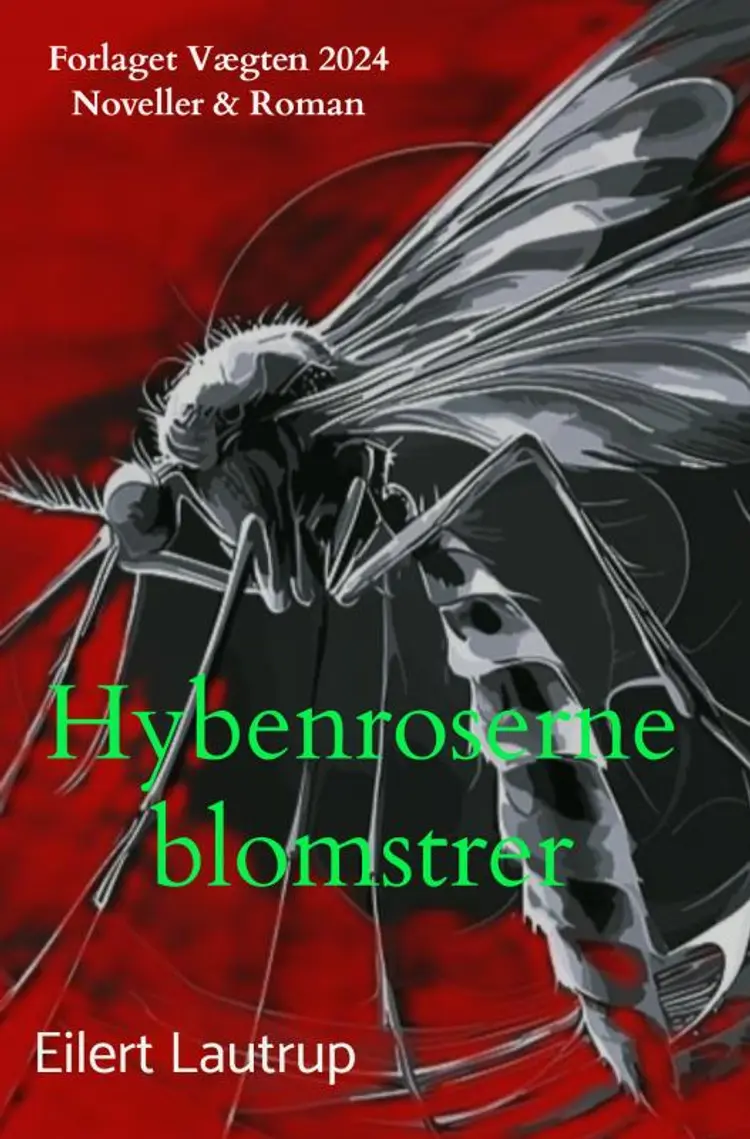 Hybenroserne blomstrer af Eilert Lautrup