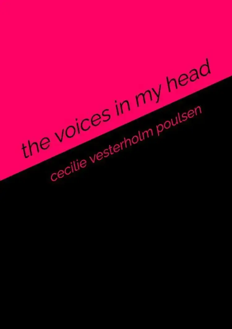 the voices in my head af Cecilie Vesterholm Poulsen