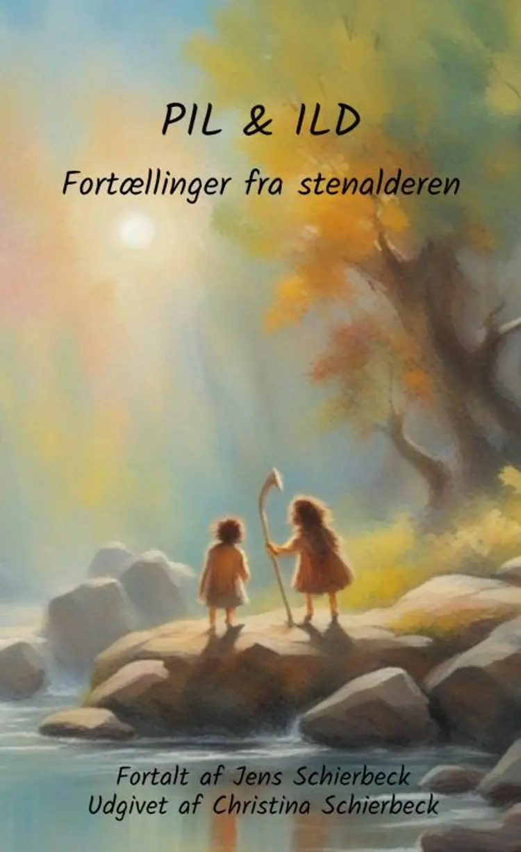 Pil & Ild af Christina Schierbeck