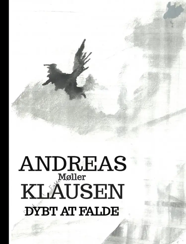 Dybt at Falde af Andreas Møller Klausen