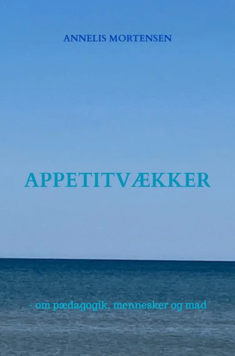 Appetitvækker af Annelis Mortensen