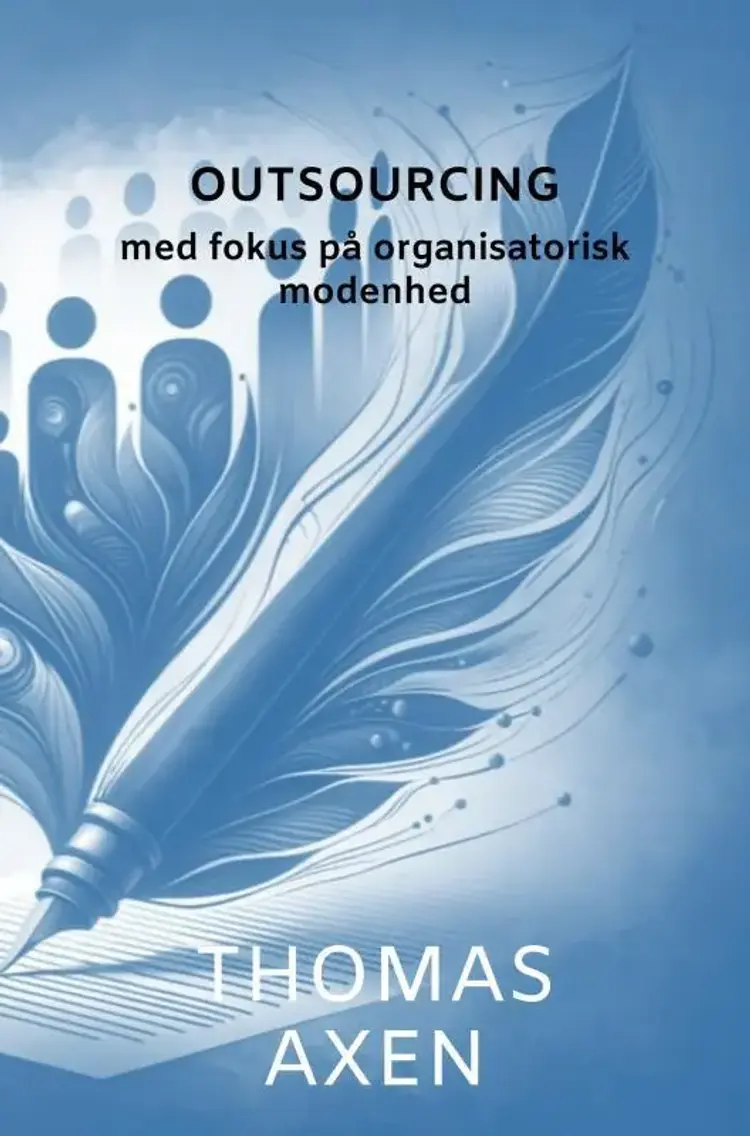 Outsourcing af Thomas Axen