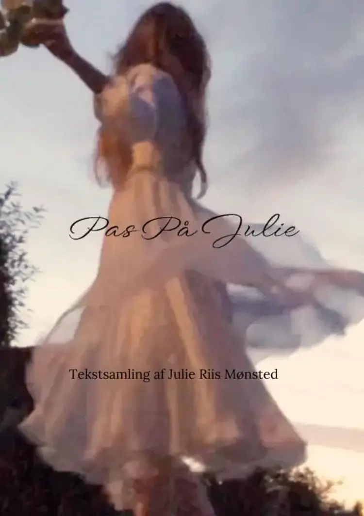 Pas På Julie af Julie Riis Mønsted