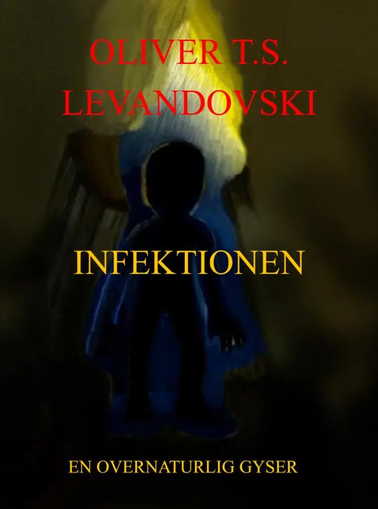 Infektionen af Oliver T.S. Levandovski