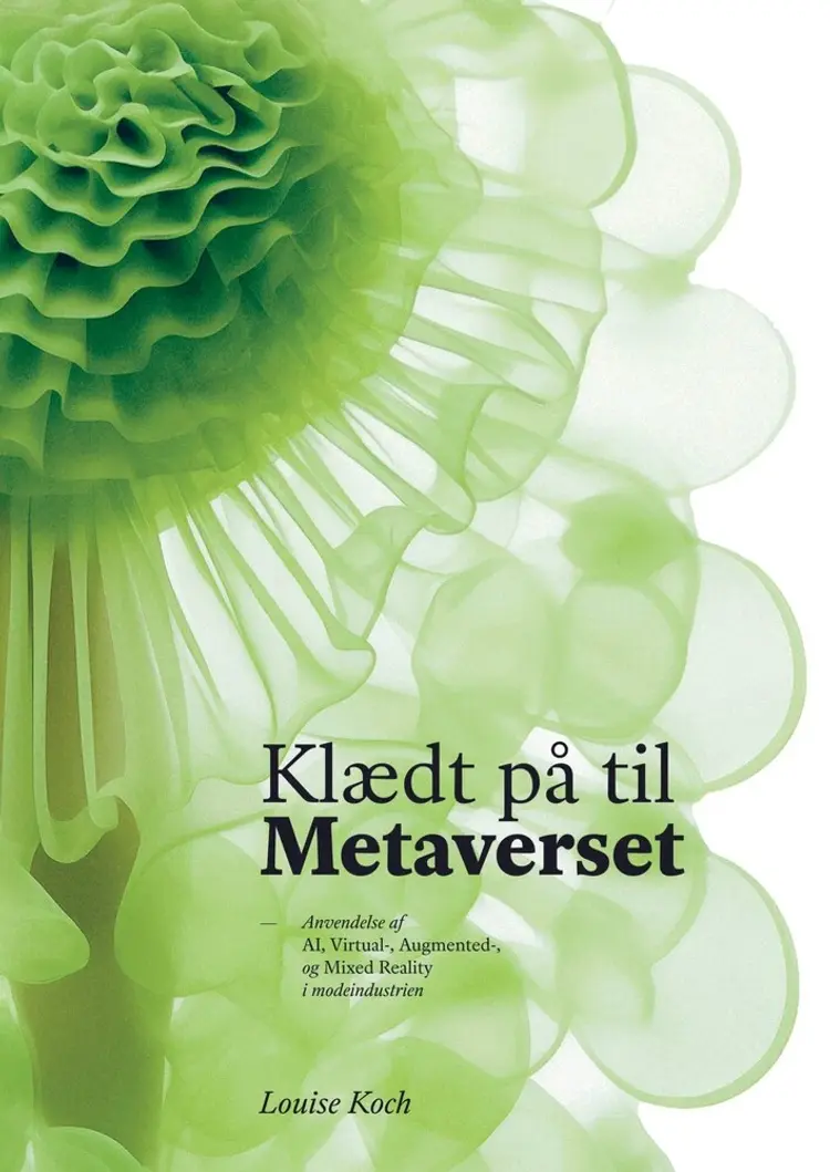 Klædt på til Metaverset af Louise Koch