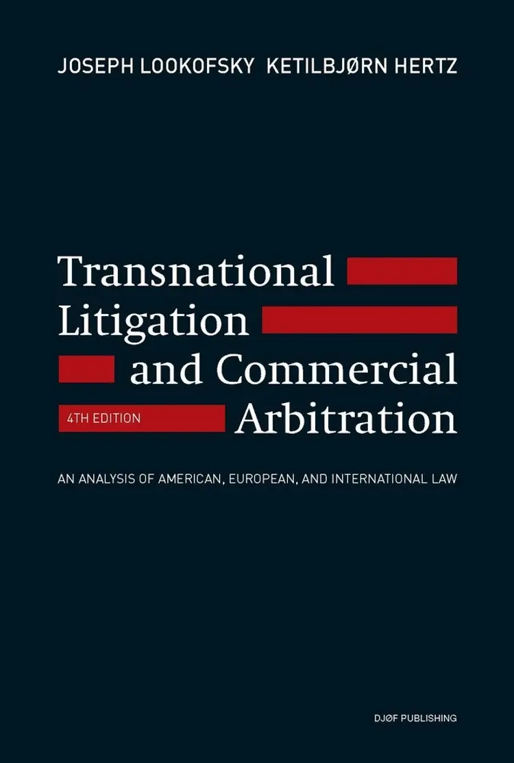 Transnational litigation and commercial arbitration af Ketilbjørn Hertz