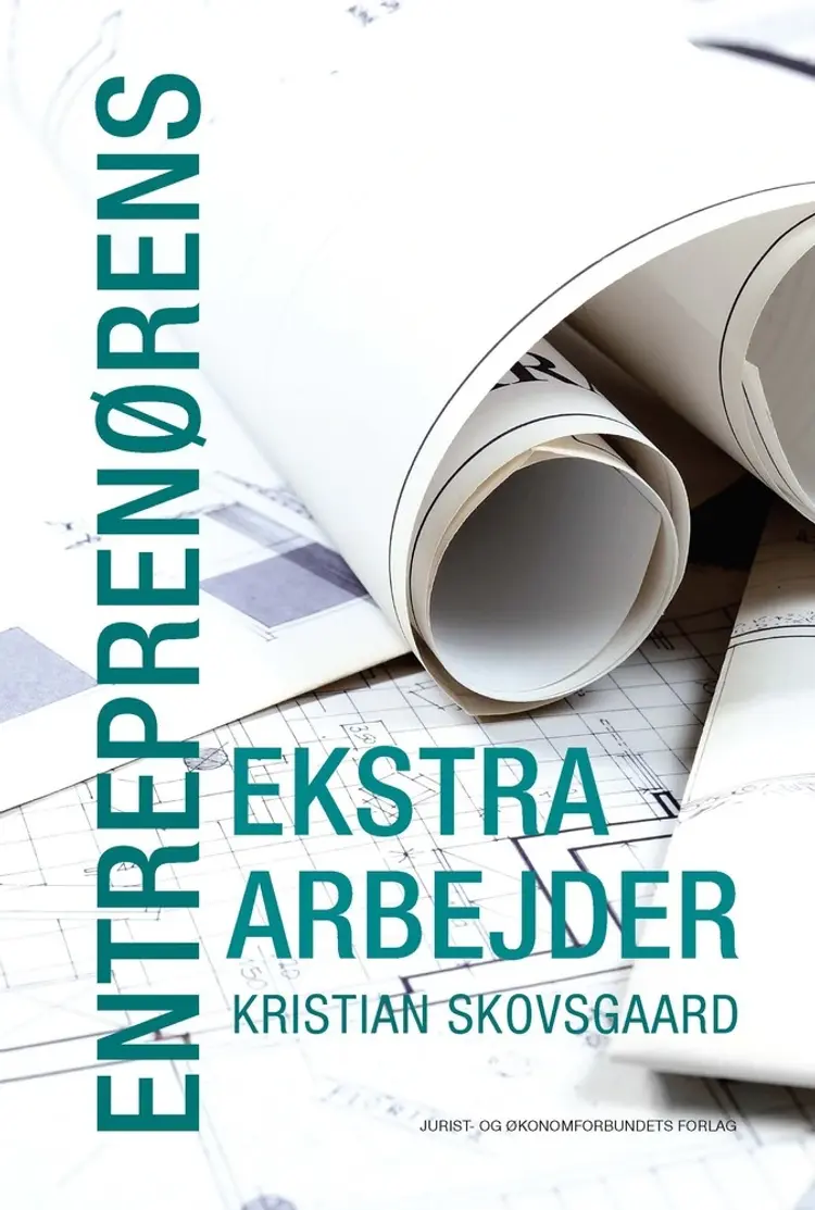 Entreprenørens ekstraarbejder af Kristian Skovsgaard