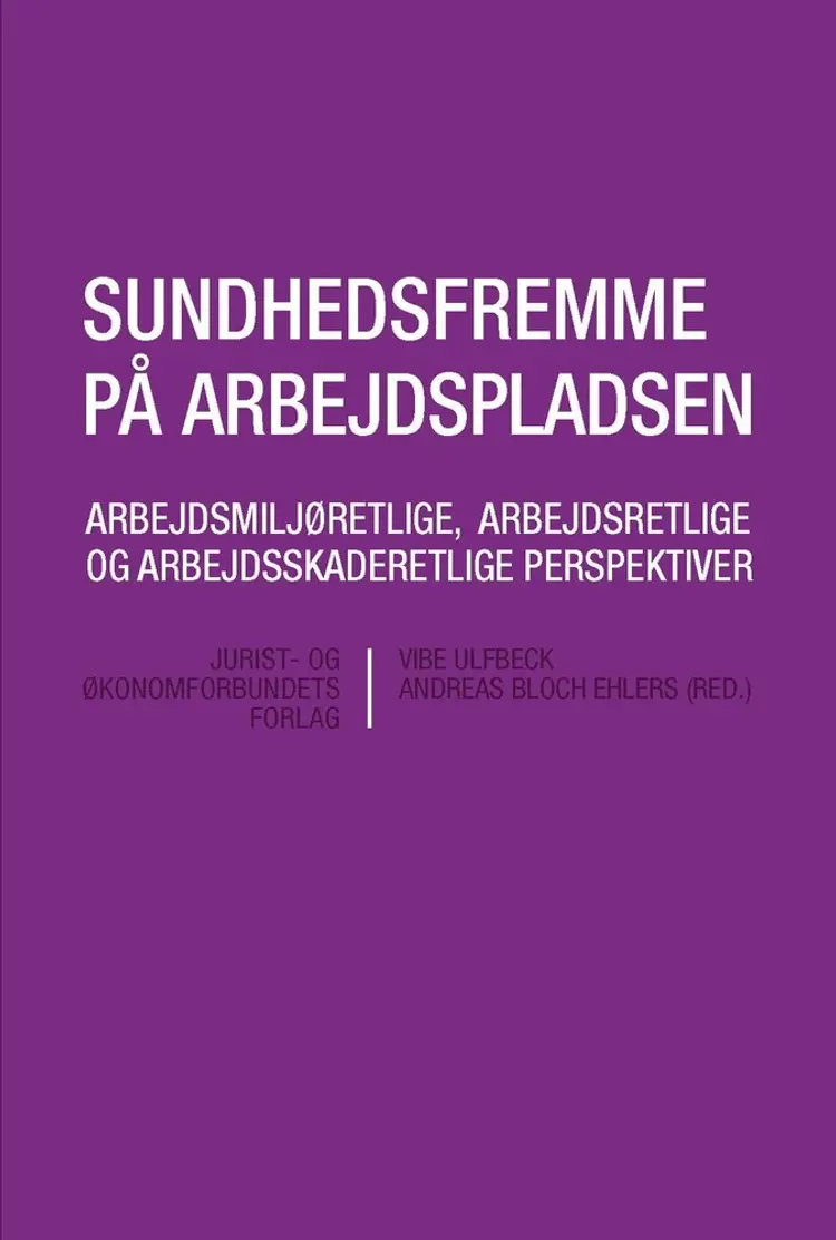 Sundhedsfremme på arbejdspladsen af Vibe Ulfbæk