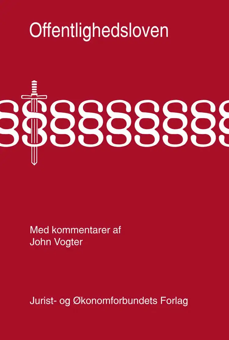 Offentlighedsloven med kommentarer af John Vogter