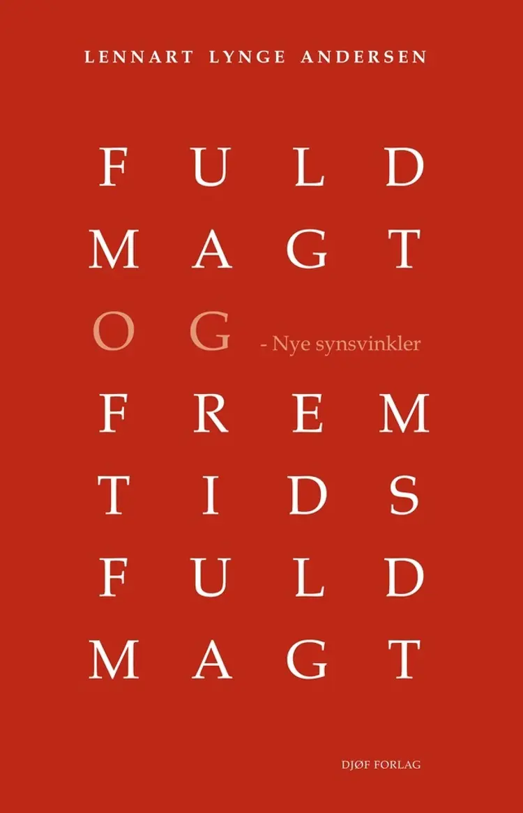 Fuldmagt og fremtidsfuldmagt af Lennart Lynge Andersen