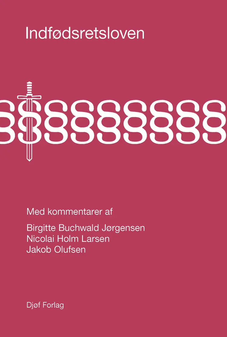 Indfødsretsloven med kommentarer af Birgitte Buchwald Jørgensen