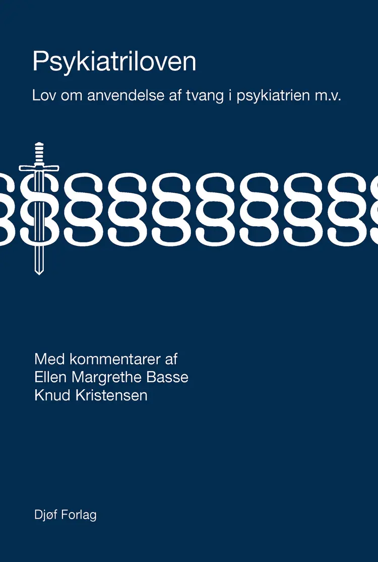 Psykiatriloven med kommentarer af Ellen Margrethe Basse