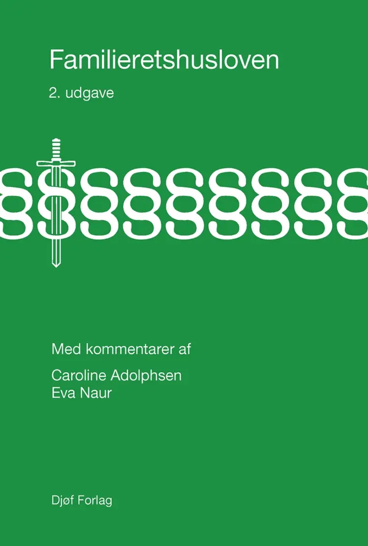 Familieretshusloven med kommentarer af Caroline Adolphsen