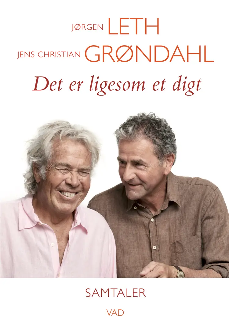 Det er ligesom et digt af Jens Christian Grøndahl