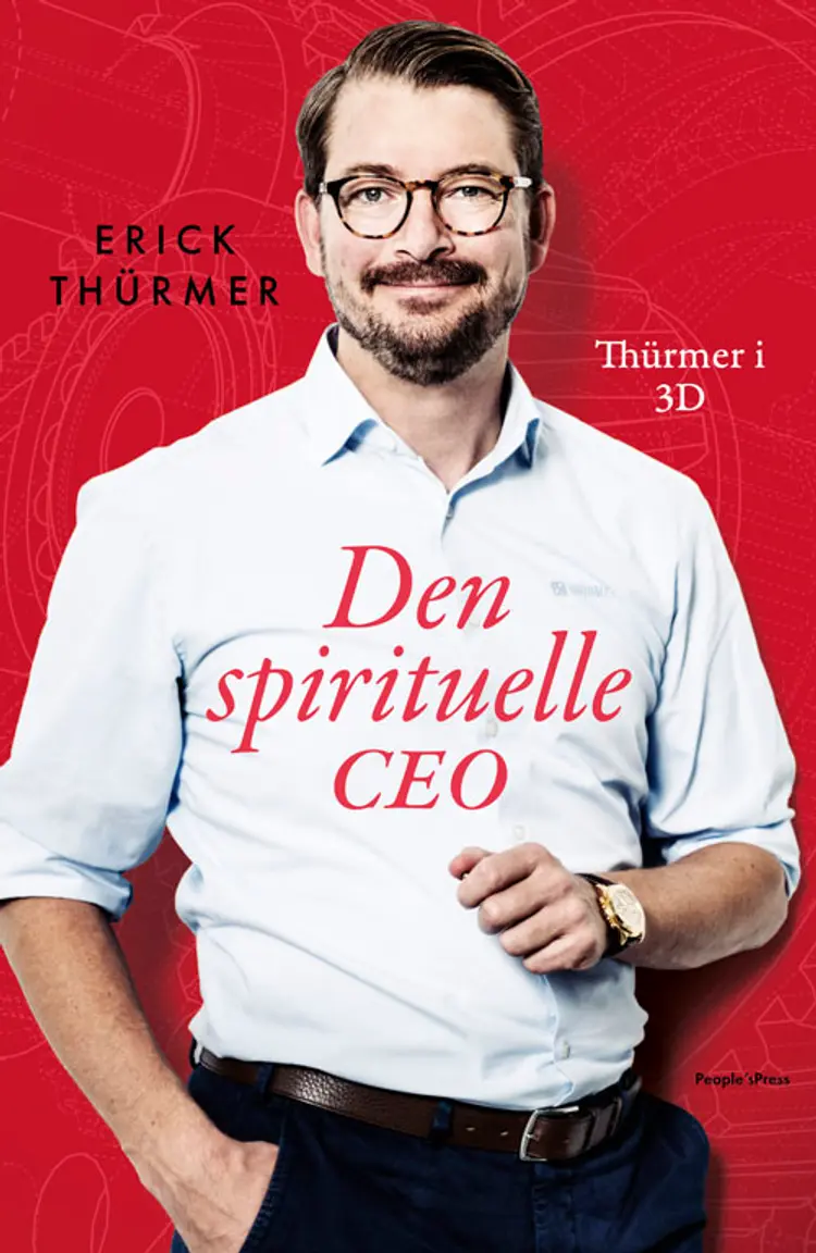Den spirituelle CEO af Erick Thürmer