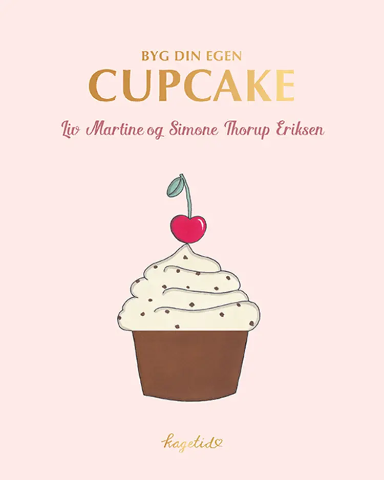 KAGETID - Byg din egen cupcake af Simone Thorup Eriksen