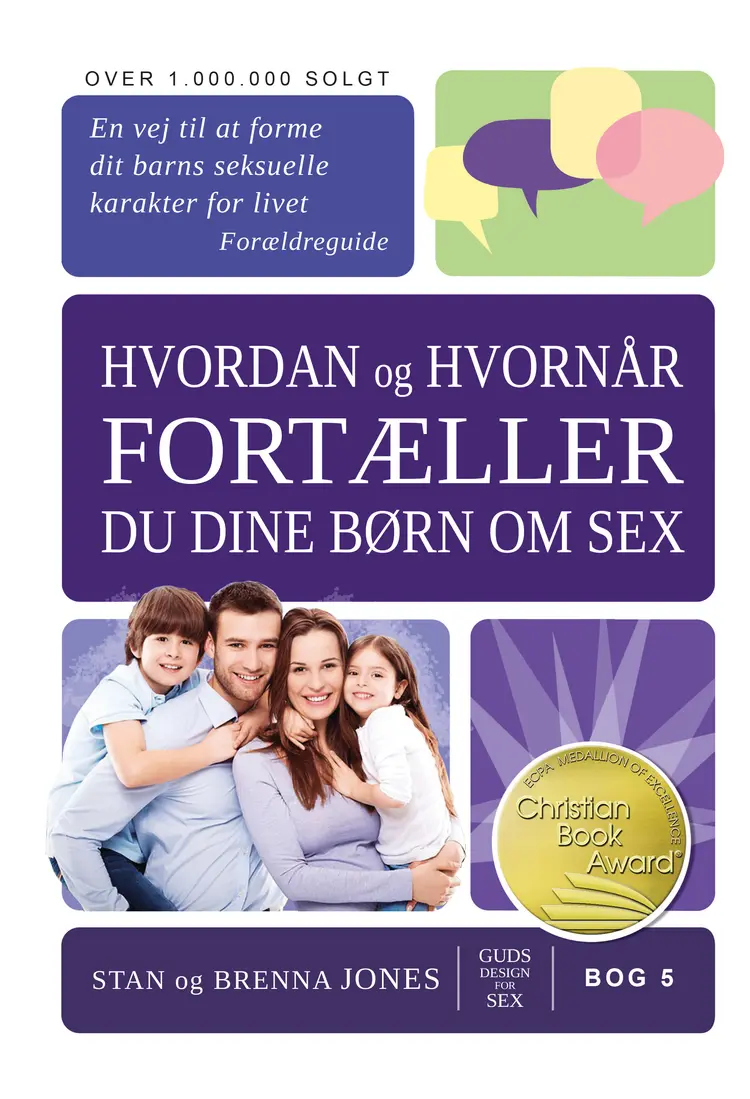 Hvordan og hvornår fortæller du dine børn om sex? af Stan og Brenna Jones