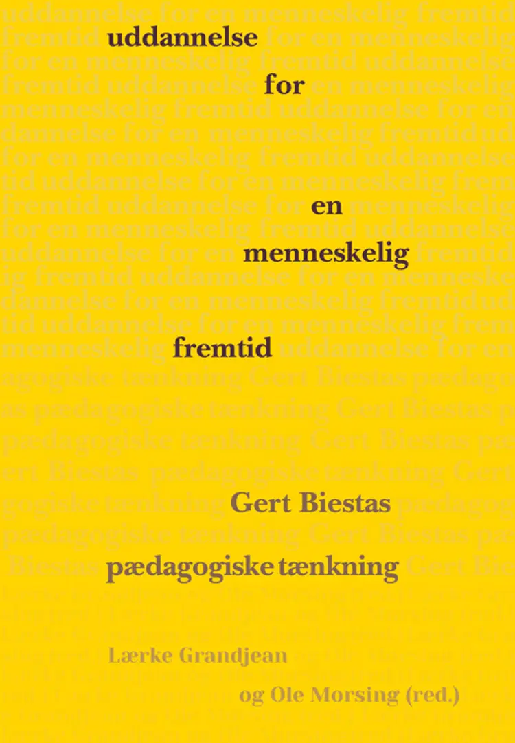 Uddannelse for en menneskelig fremtid af Lærke Grandjean