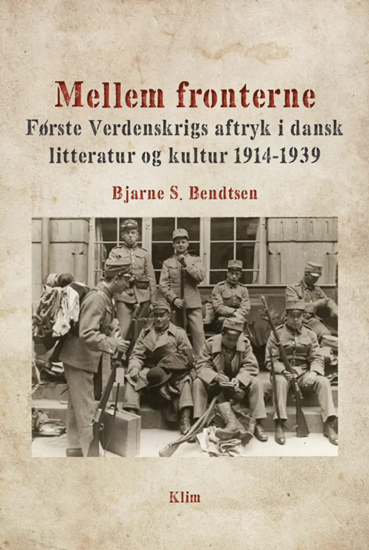 Mellem Fronterne af Bjarne S. Bendtsen