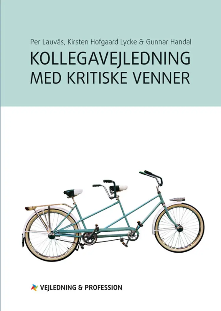 Kollegavejledning med kritiske venner af Gunnar Handal