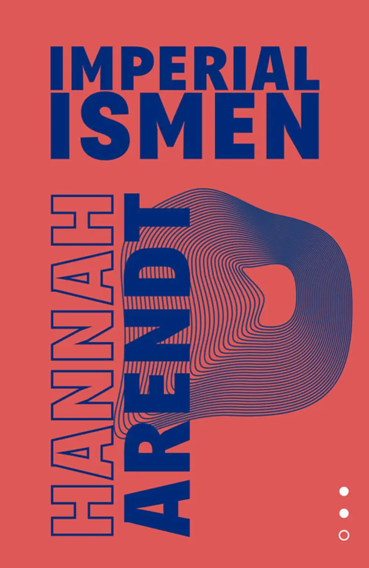 Imperialismen af Hannah Arendt