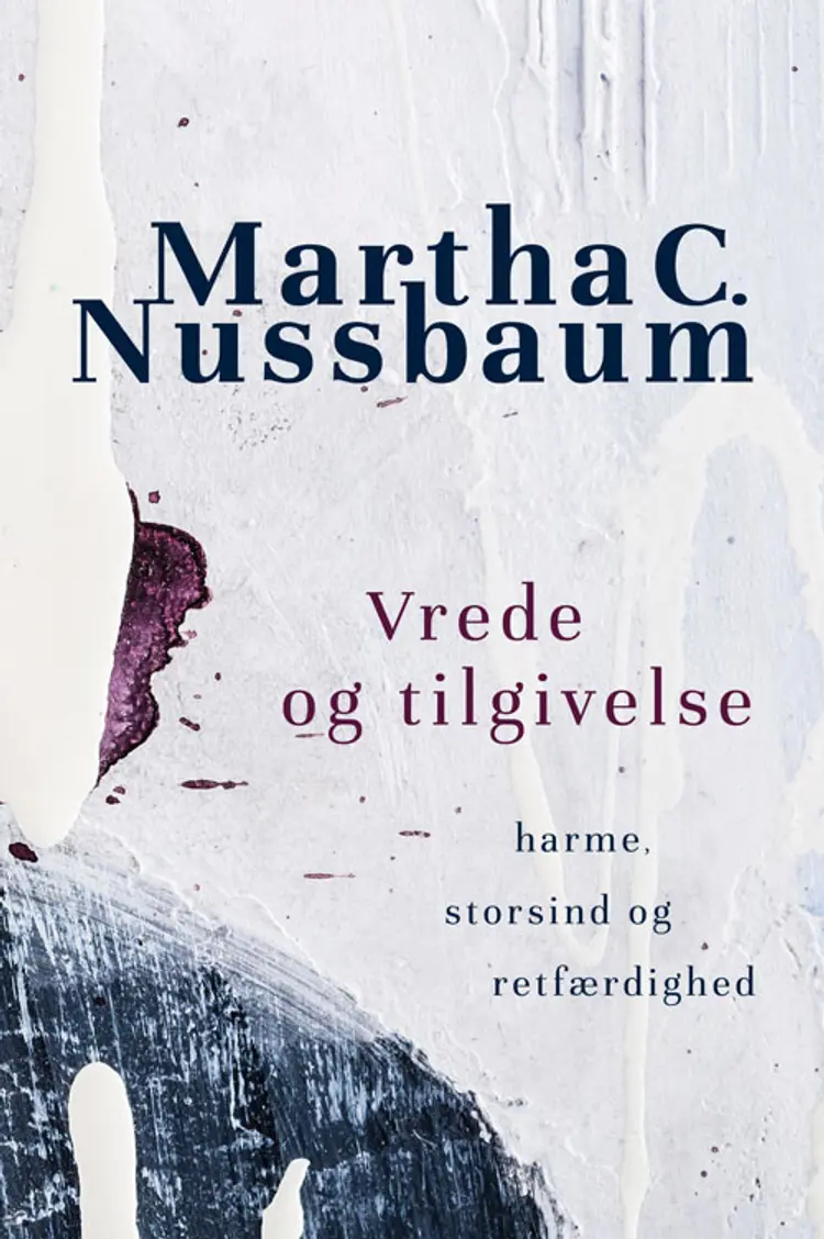 Vrede og tilgivelse af Martha C. Nussbaum