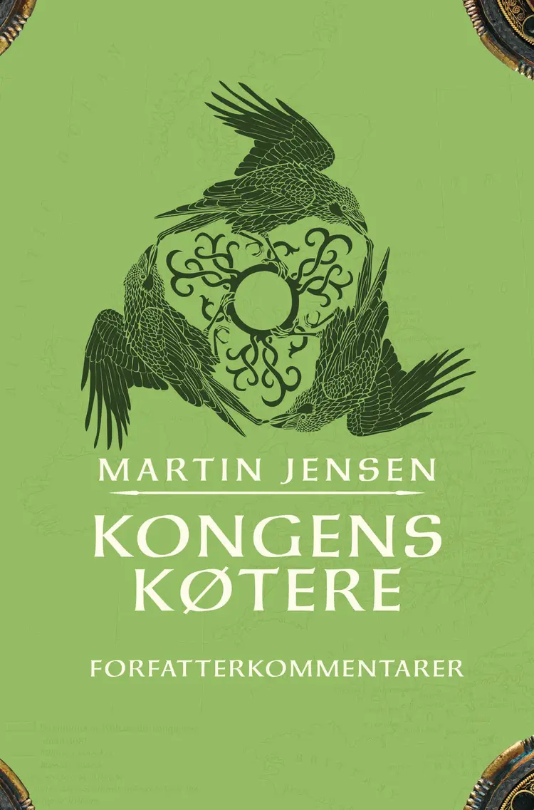 Kongens køtere Forfatterkommentarer af Martin Jensen