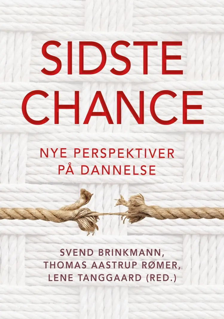 Sidste chance af Svend Brinkmann
