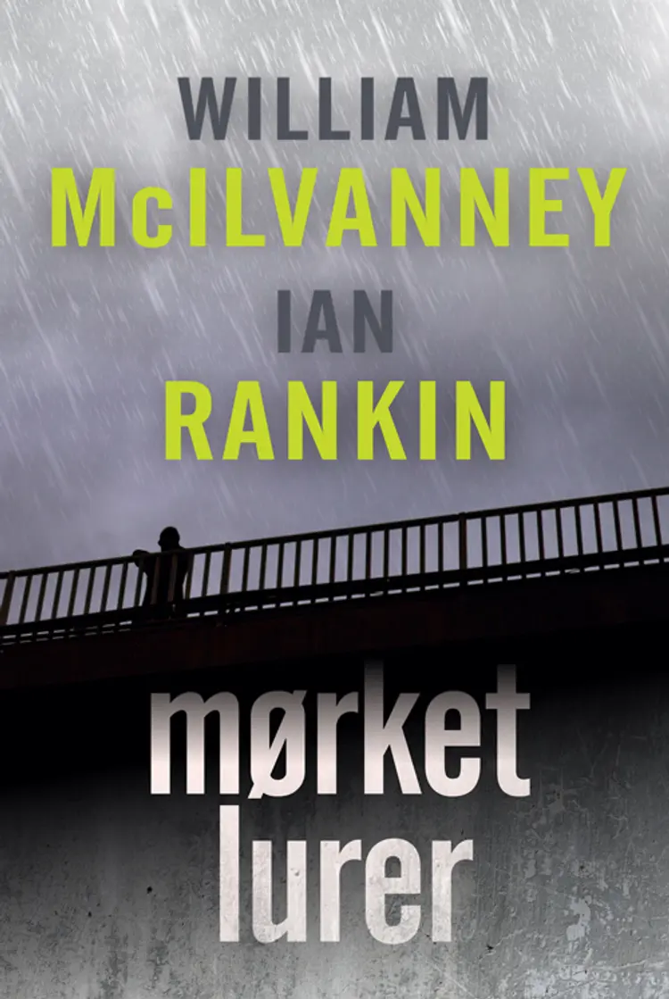 Mørket lurer af William McIlvanney